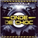 Maissouille - Onde De Choc